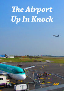 The Airport Up in Knock poster