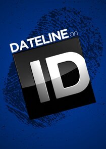 Dateline on ID poster