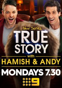 True Story with Hamish & Andy poster