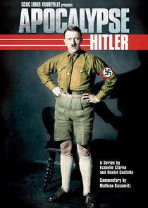 Apocalypse: Hitler poster