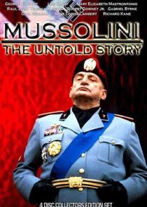 Mussolini: The Untold Story poster