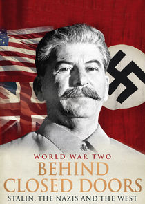 World War II: Behind Closed Doors poster