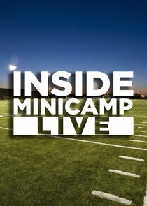 Inside Minicamp Live poster