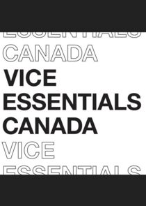 VICE Essentials Canada poster