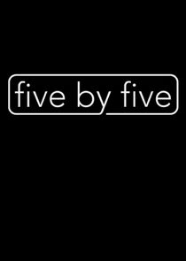 five by five poster