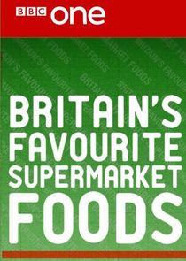 Britain's Favourite Supermarket Foods poster