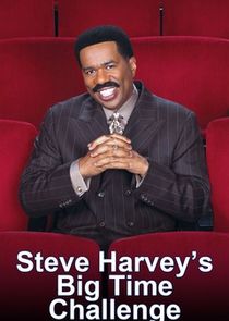 Steve Harvey's Big Time Challenge poster