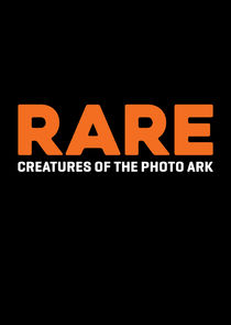 Rare: Creatures of the Photo Ark poster