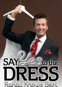 Say Yes to the Dress: Randy Knows Best poster