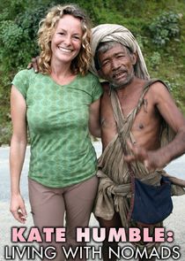 Kate Humble: Living with Nomads poster