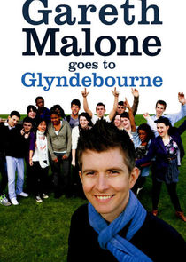 Gareth Malone Goes to Glyndebourne poster