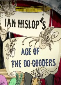 Ian Hislop's Age of the Do-Gooders poster