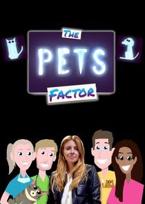 The Pets Factor poster