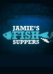 Jamie's Fish Supper poster