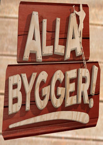 Alla bygger poster