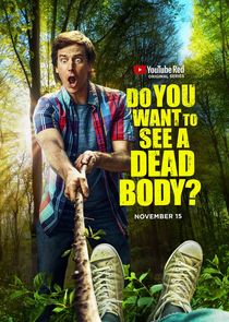 Do You Want to See a Dead Body? poster