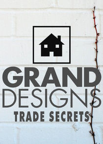 Grand Designs Trade Secrets poster