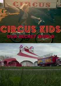 Circus Kids: Our Secret World poster