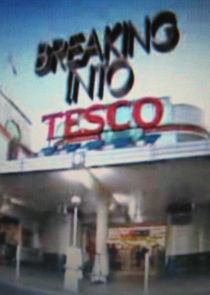 Breaking Into Tesco poster