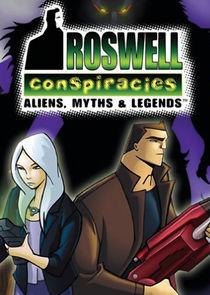 Roswell Conspiracies: Aliens, Myths and Legends poster