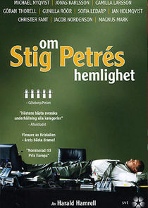 Om Stig Petrés hemlighet poster