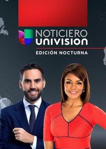 Noticiero Univisión: Edición Nocturna poster
