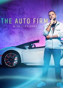 The Auto Firm with Alex Vega poster