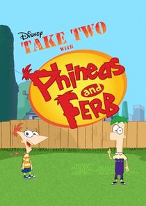 Take Two with Phineas and Ferb poster