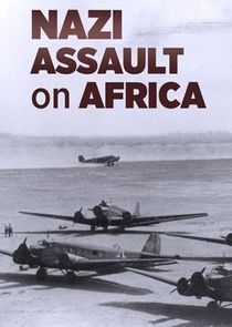 Nazi Assault on Africa poster