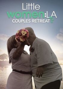Little Women LA: Couples Retreat poster