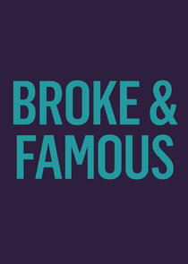 Broke and Famous poster