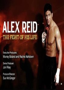 Alex Reid: The Fight of His Life poster