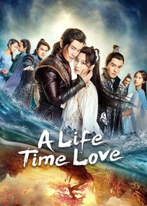 A Life Time Love poster