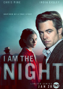 I Am the Night poster