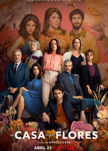La Casa de las Flores poster