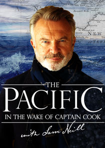 The Pacific: In The Wake of Captain Cook with Sam Neill poster