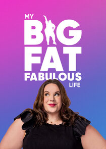 My Big Fat Fabulous Life poster