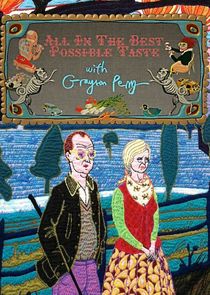 All in the Best Possible Taste with Grayson Perry poster
