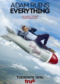 Adam Ruins Everything poster