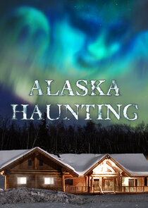 Alaska Haunting poster