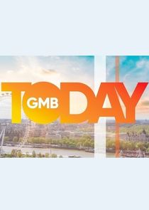 GMB Today poster