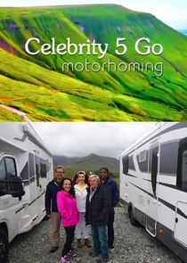 Celebrity 5 Go Motorhoming poster