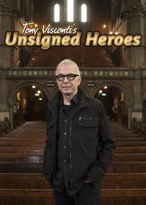 Tony Visconti's Unsigned Heroes poster