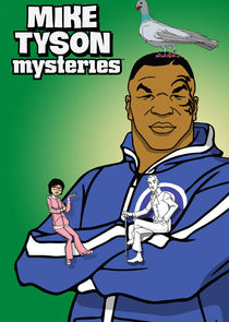 Mike Tyson Mysteries poster