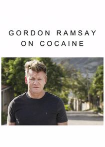 Gordon Ramsay on Cocaine poster