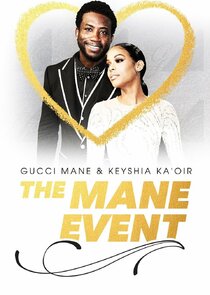 Gucci Mane & Keyshia Ka'oir: The Mane Event poster