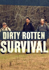 Dirty Rotten Survival poster