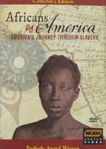 Africans in America: America's Journey Through Slavery poster