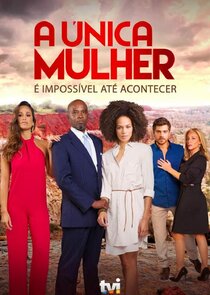 A Única Mulher poster