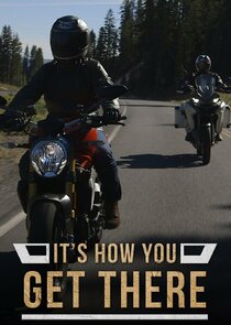 It's How You Get There poster